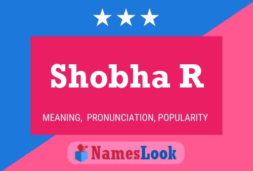 Poster del nome Shobha R