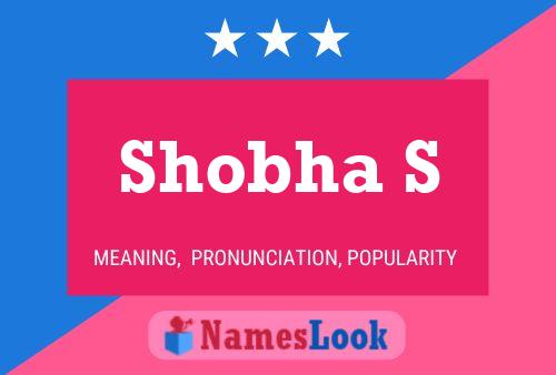 Poster del nome Shobha S