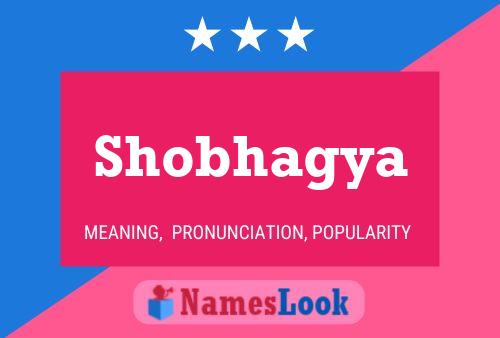 Poster del nome Shobhagya