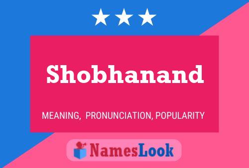 Poster del nome Shobhanand