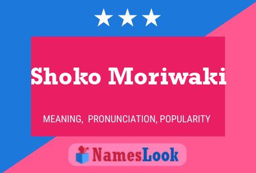 Poster del nome Shoko Moriwaki