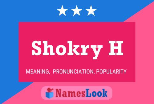 Poster del nome Shokry H