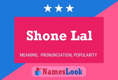 Poster del nome Shone Lal