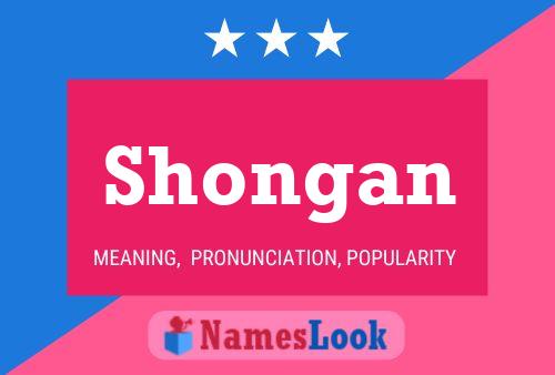 Poster del nome Shongan