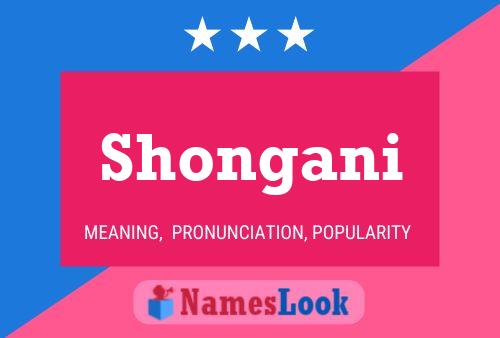 Poster del nome Shongani