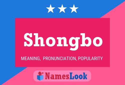 Poster del nome Shongbo