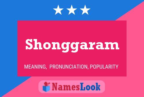 Poster del nome Shonggaram