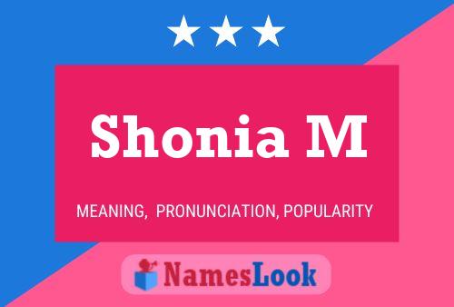 Poster del nome Shonia M