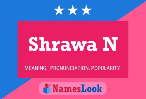 Poster del nome Shrawa N