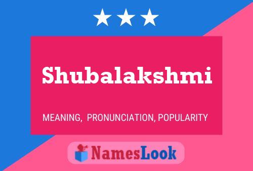 Poster del nome Shubalakshmi