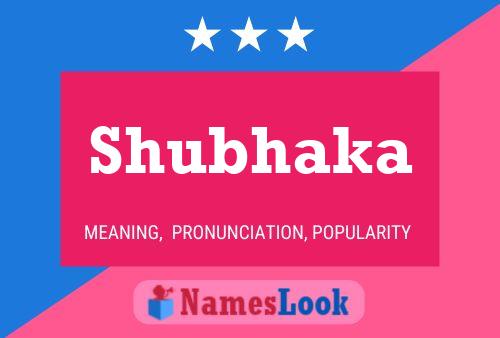 Poster del nome Shubhaka