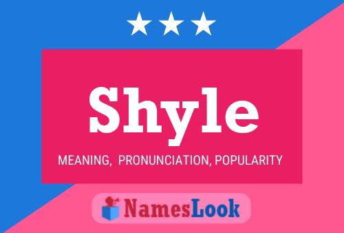 Poster del nome Shyle