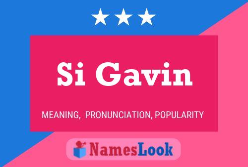 Poster del nome Si Gavin