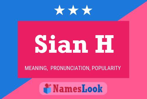 Poster del nome Sian H