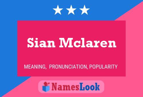 Poster del nome Sian Mclaren