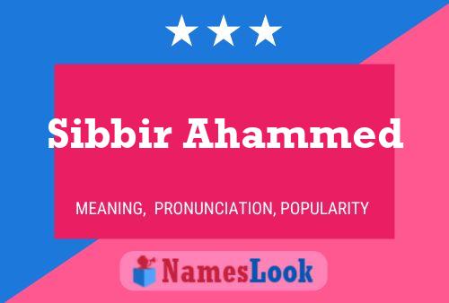 Poster del nome Sibbir Ahammed