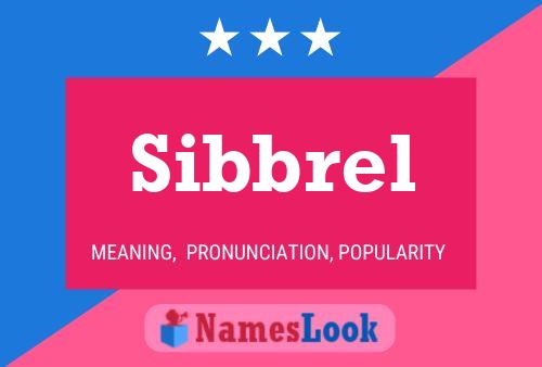 Poster del nome Sibbrel