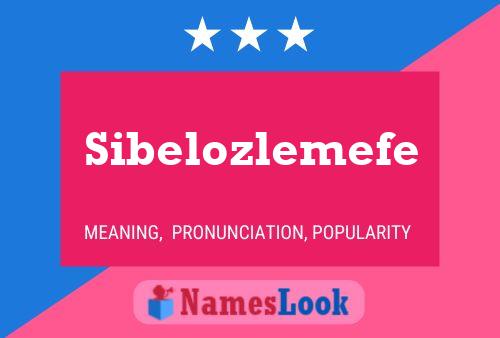 Poster del nome Sibelozlemefe