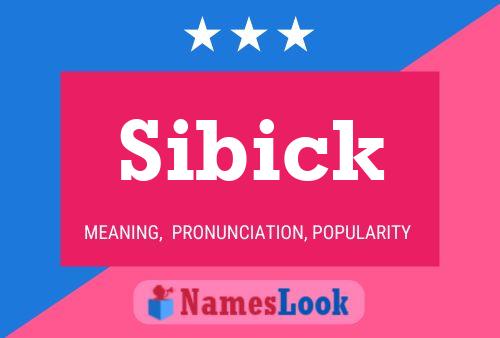 Poster del nome Sibick