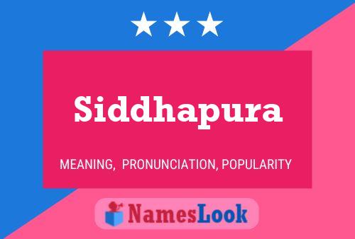 Poster del nome Siddhapura