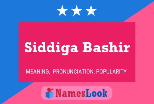 Poster del nome Siddiga Bashir