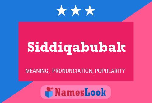 Poster del nome Siddiqabubak