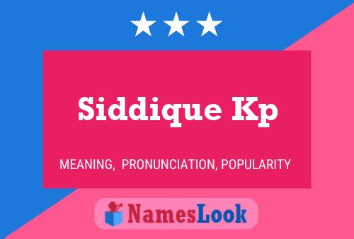 Poster del nome Siddique Kp