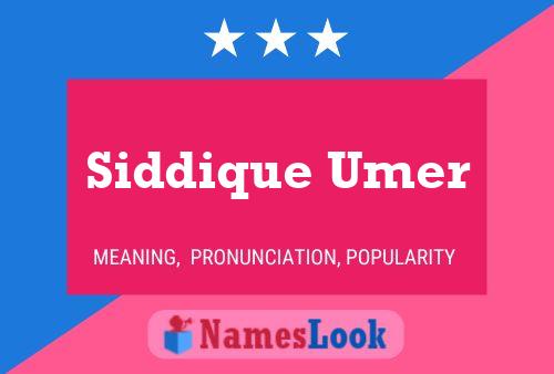 Poster del nome Siddique Umer