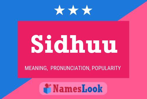 Poster del nome Sidhuu