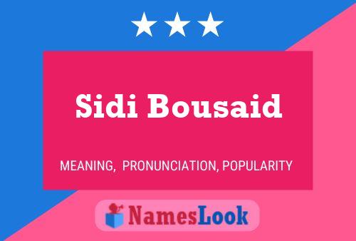 Poster del nome Sidi Bousaid