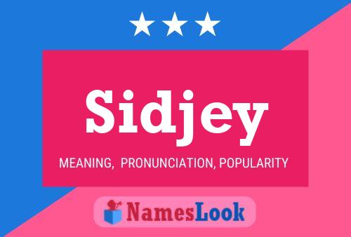 Poster del nome Sidjey