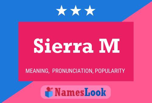 Poster del nome Sierra M