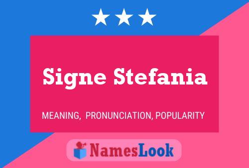 Poster del nome Signe Stefania