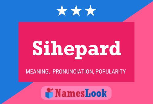 Poster del nome Sihepard