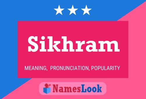 Poster del nome Sikhram