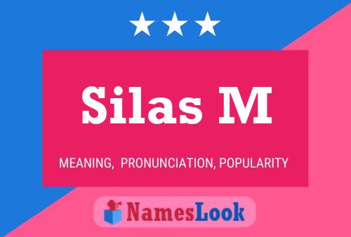 Poster del nome Silas M