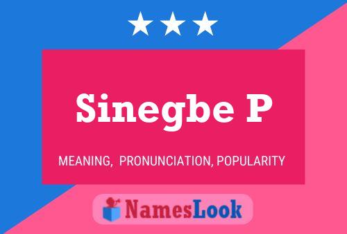 Poster del nome Sinegbe P