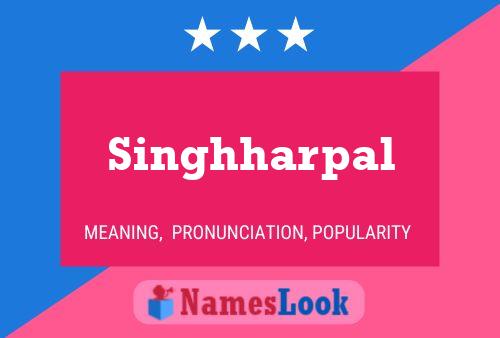 Poster del nome Singhharpal