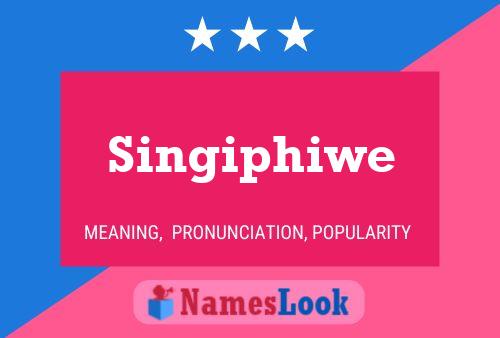 Poster del nome Singiphiwe