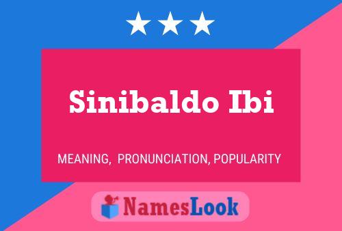 Poster del nome Sinibaldo Ibi