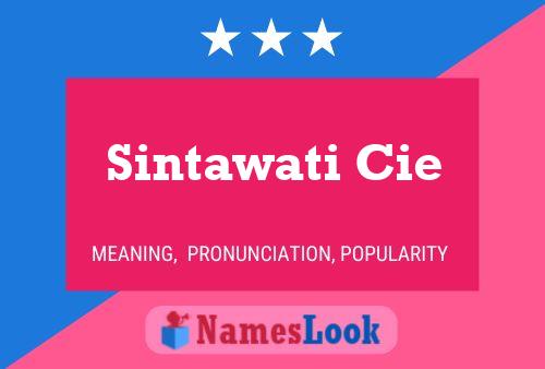 Poster del nome Sintawati Cie