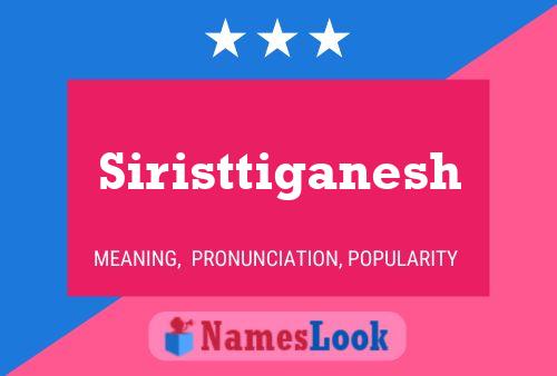 Poster del nome Siristtiganesh