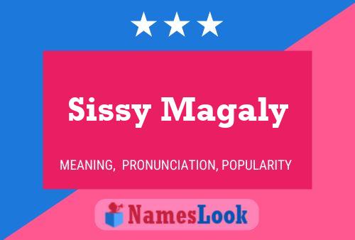 Poster del nome Sissy Magaly