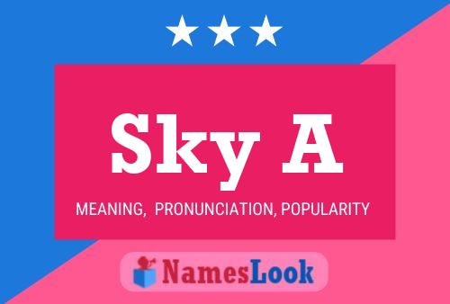 Poster del nome Sky A