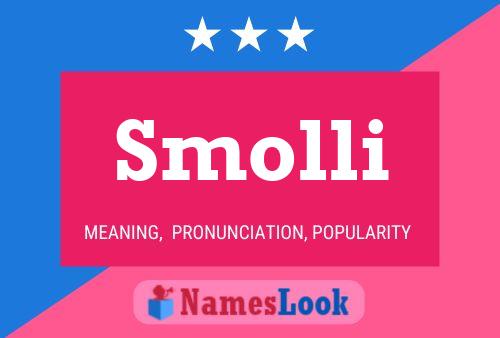 Poster del nome Smolli