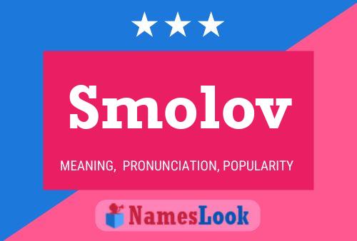 Poster del nome Smolov