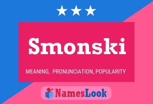 Poster del nome Smonski