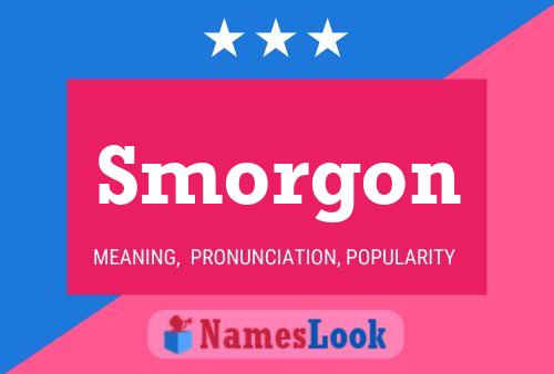 Poster del nome Smorgon