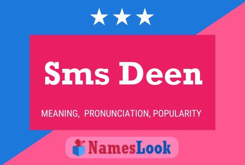 Poster del nome Sms Deen