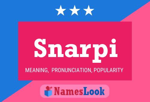 Poster del nome Snarpi